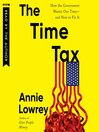 The Time Tax